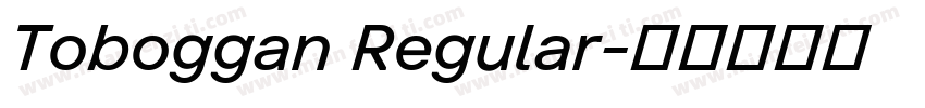 Toboggan Regular字体转换